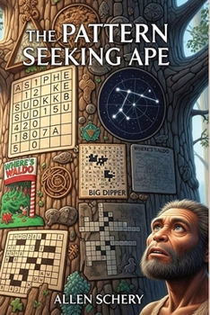 Paperback The Pattern Seeking Ape Book