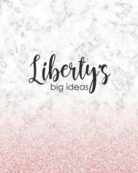 Paperback Liberty's Big Ideas: Personalized Notebook - 8x10 Lined Women's Journal Book