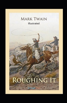 Paperback Roughing It Illustrated Book