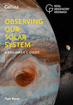 Paperback Observing Our Solar System: A Beginner's Guide Book