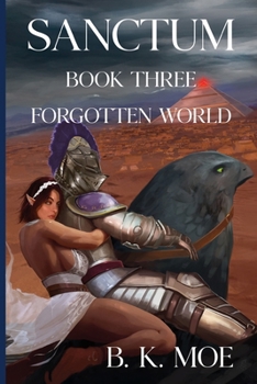 Paperback Sanctum Book Three: Forgotten World Book