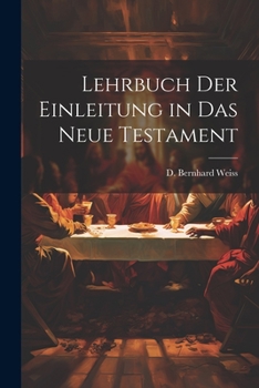Paperback Lehrbuch der Einleitung in das Neue Testament [German] Book