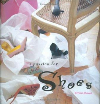 Hardcover A Passion for Shoes Book