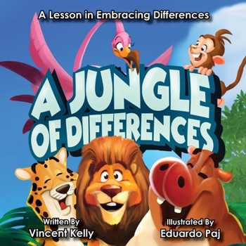 Paperback A Jungle of Differences: A Lesson in Embracing Differences Book