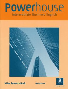 Paperback Powerhouse Intermediate Video Teacher's Resource Book: An Intermediate Business English Course Book