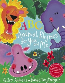 ABC Animal Rhymes for You and Me: Board Book