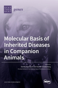 Hardcover Molecular Basis of Inherited Diseases in Companion Animals Book