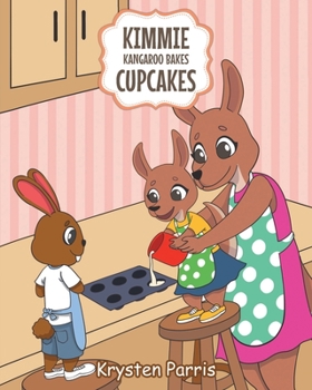 Paperback Kimmie Kangaroo Bakes Cupcakes Book