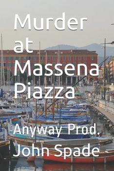 Paperback Murder at Massena Piazza: Anyway Prod. [French] Book
