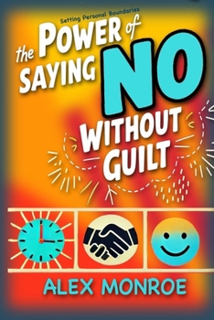 Paperback Setting Personal Boundaries: The Power of Saying No Without Guilt" Book