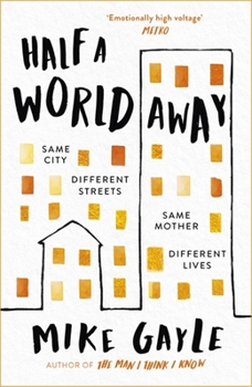 Paperback Half a World Away: The Heart-Warming, Heart-Breaking Richard and Judy Book Club Selection Book