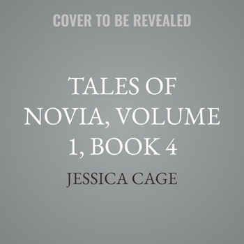 Tales of Novia, Volume 1, Book 4
