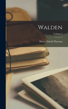 Hardcover Walden; Volume 2 Book