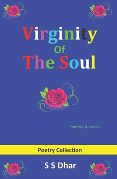 Paperback Virginity of the Soul: Poetries & verses Book