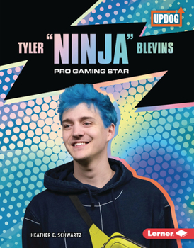 Library Binding Tyler Ninja Blevins: Pro Gaming Star Book