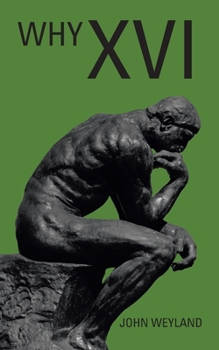 Paperback Why Xvi Book