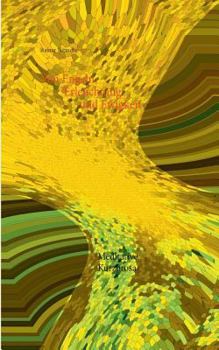 Paperback Von Engeln, Erleuchtung und Ewigkeit: Meditative Kurzprosa [German] Book