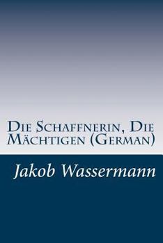 Die Schaffnerin, Die Mächtigen