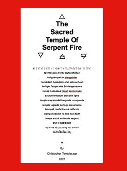 Hardcover The Sacred Temple Of Serpent Fire Book