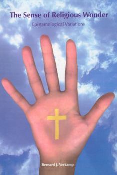 Paperback The Sense of Religious Wonder: Epistemological Variations Book