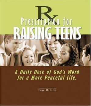 Spiral-bound RX Prescription for Raising Teens Book