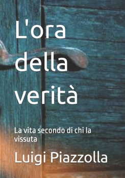 Paperback L'ora della verità [Italian] Book