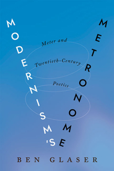 Paperback Modernism's Metronome: Meter and Twentieth-Century Poetics Book
