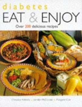 Paperback Diabetes: Eat and Enjoy Book