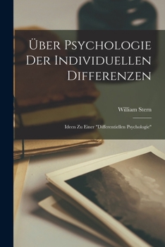 Paperback Über Psychologie Der Individuellen Differenzen: Ideen Zu Einer "Differentiellen Psychologie" [German] Book