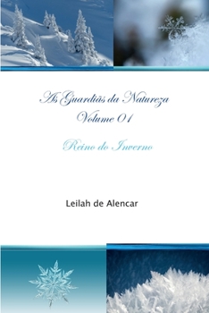 Paperback As Guardiãs da Natureza Volume 01 Reino do Inverno [Portuguese] Book