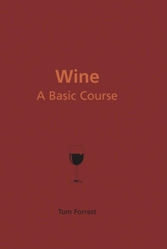 Hardcover Wine: A Basic Course Book