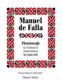 Paperback Homenaje: Le Tombeau de Claude Debussy Edition: For Guitar Solo Book
