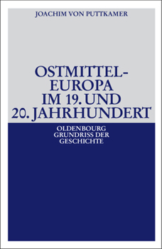 Paperback Ostmitteleuropa im 19. und 20. Jahrhundert [German] Book