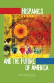 Paperback Hispanics and the Future of America Book