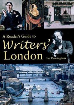 Hardcover A Reader's Guide to Writers' London Book