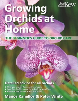 Paperback Growing Orchids at Home: The Beginner's Guide to Orchid Care Book