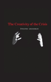 Paperback The Creativity of the Crisis Book