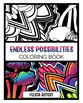 Paperback Endless Possibilities: Coloring book