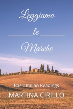 Paperback Leggiamo le Marche: Basic Italian Readings [Italian] Book