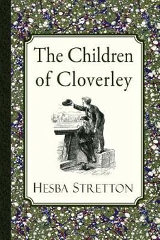 Paperback The Children of Cloverley Book