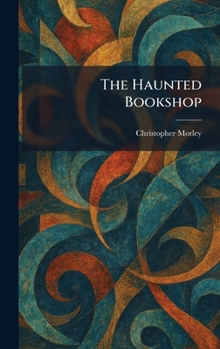 Hardcover The Haunted Bookshop Book