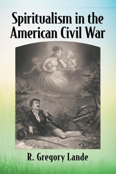 Paperback Spiritualism in the American Civil War Book