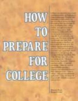 Paperback How to Prepare for College Book
