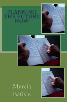 Paperback Planning the Future Now Book