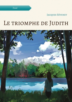 Paperback Le triomphe de Judith [French] Book