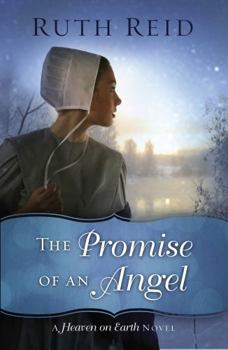 The Promise of an Angel - Book #1 of the Heaven On Earth