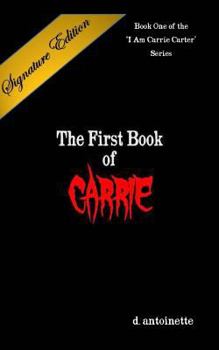Paperback The First Book of Carrie Signature Edition Book