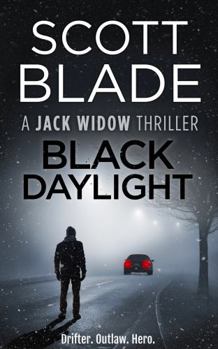 Black Daylight - Book #11 of the Jack Widow