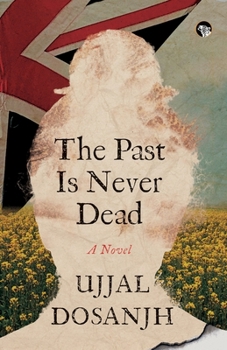 Paperback The Past Is Never Dead a Novel Book