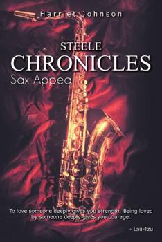 Paperback Steele Chronicles: Sax Appeal Book
